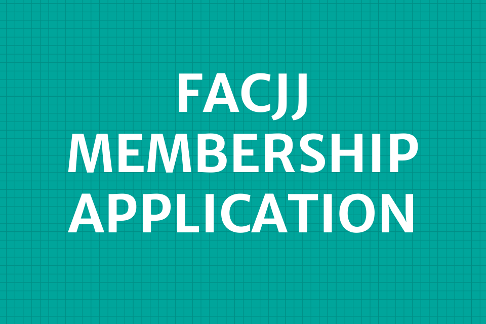 FACJJ Membership Application FACJJ Membership Application